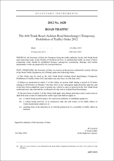 The A66 Trunk Road (Acklam Road Interchange) (Temporary Prohibition of Traffic) Order 2012