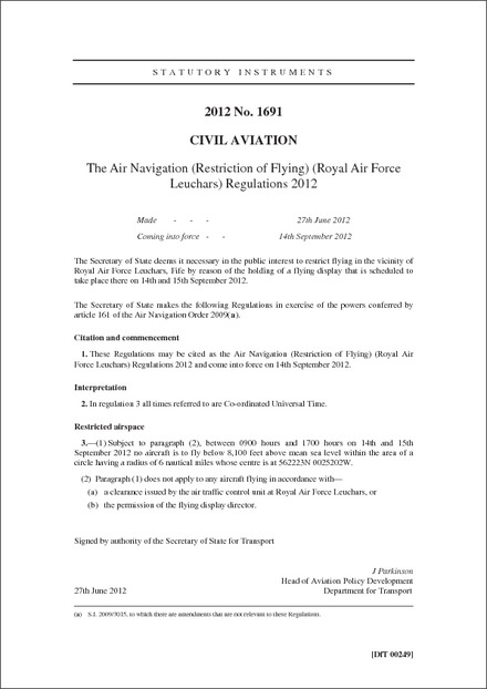The Air Navigation (Restriction of Flying) (Royal Air Force Leuchars) Regulations 2012
