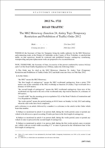 The M62 Motorway (Junction 24, Ainley Top) (Temporary Restriction and Prohibition of Traffic) Order 2012