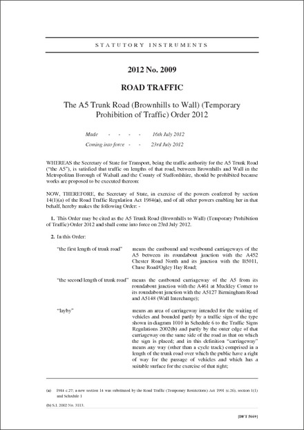 The A5 Trunk Road (Brownhills to Wall) (Temporary Prohibition of Traffic) Order 2012