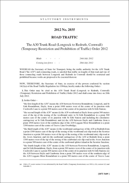 The A30 Trunk Road (Longrock to Redruth, Cornwall) (Temporary Restriction and Prohibition of Traffic) Order 2012