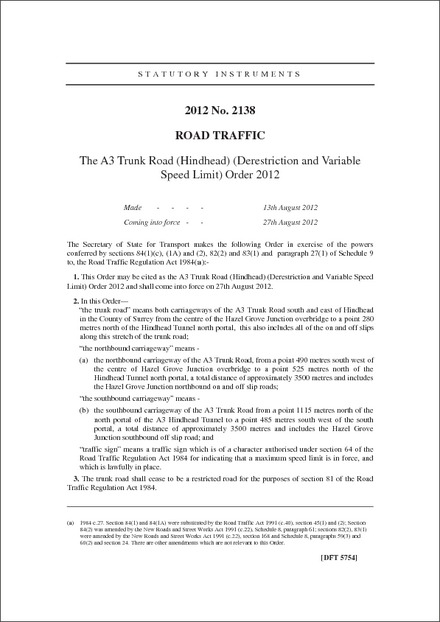 The A3 Trunk Road (Hindhead) (Derestriction and Variable Speed Limit) Order 2012