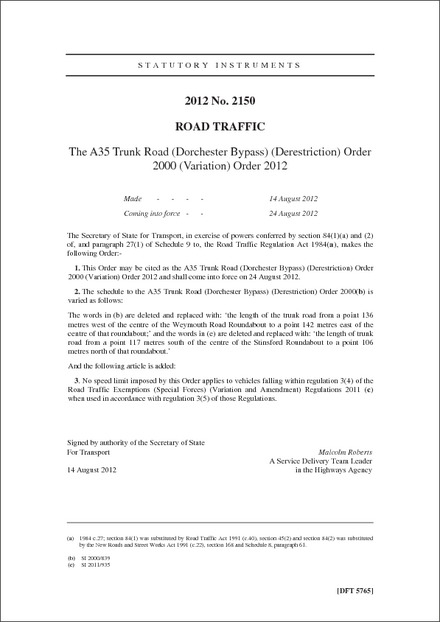 The A35 Trunk Road (Dorchester Bypass) (Derestriction) Order 2000 (Variation) Order 2012
