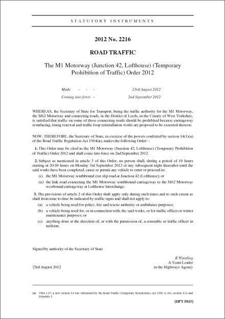 The M1 Motorway (Junction 42, Lofthouse) (Temporary Prohibition of Traffic) Order 2012