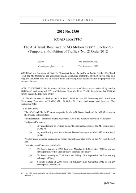 The A34 Trunk Road and the M3 Motorway (M3 Junction 9) (Temporary Prohibition of Traffic) (No. 2) Order 2012