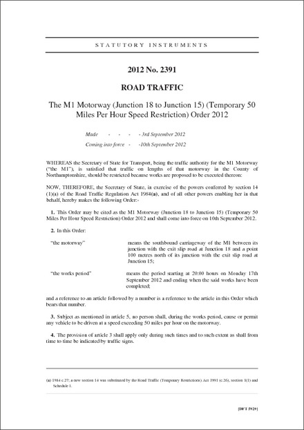 The M1 Motorway (Junction 18 to Junction 15) (Temporary 50 Miles Per Hour Speed Restriction) Order 2012