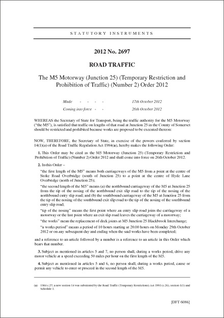 The M5 Motorway (Junction 25) (Temporary Restriction and Prohibition of Traffic) (Number 2) Order 2012
