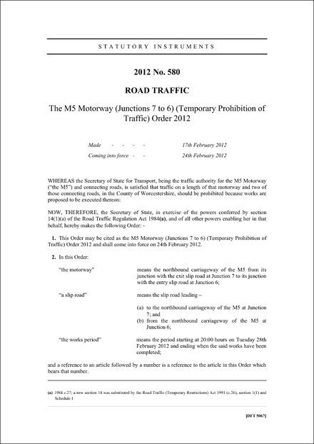 The M5 Motorway (Junctions 7 to 6) (Temporary Prohibition of Traffic) Order 2012
